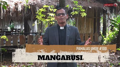 Pamalas Uhur 100 Mangarusi Youtube