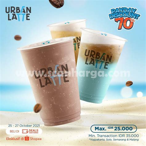 Promo Urban Latte Shopeepay Payday Diskon Hingga Scanharga