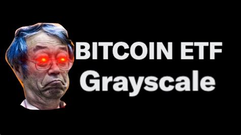 BITCOIN ETF Grayscale Responds To SEC Rejection YouTube