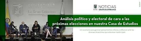 Análisis Político Y Electoral De Cara A Las Próximas Elecciones En