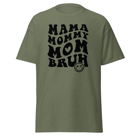 Mama Mommy Mom Bruh Shirt Sarcastic Mom Shirt Bruh Shirt Etsy