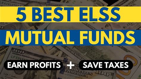 Best Elss Mutual Funds Save Taxes Earn Highest Returns On Long Term