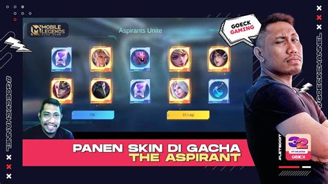 Panen Skin Di Gacha The Aspirant Mobile Legends Indonesia Youtube