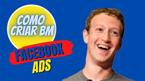 Como Criar Bm No Facebook 2022 Facebook Ads 1 YouTube