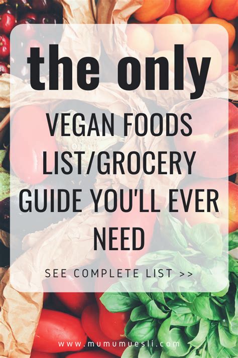 The Essential Vegan Food List For Beginners Artofit