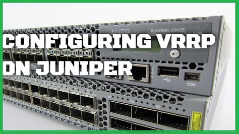 How To Configure VRRP On Juniper YouTube