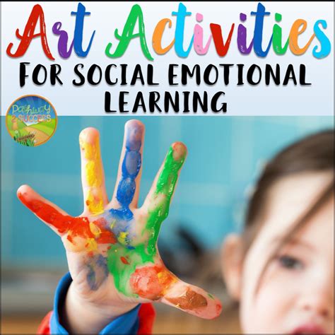 Art Activities For Social Emotional Learning The Pathway 2 Success