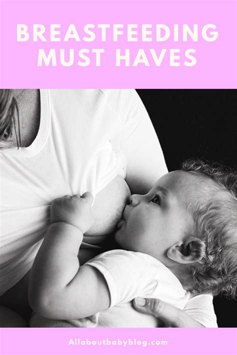 Essential Breastfeeding Must Haves