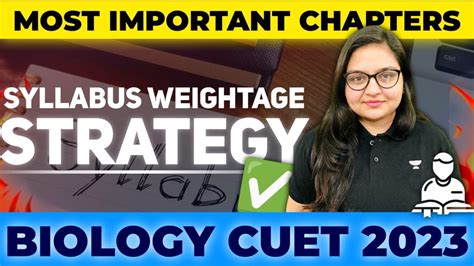 Most Important Chapters Of Cuet 2023 Biology 🔥 Syllabus Weightage And