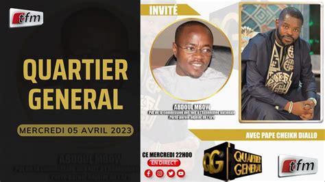 Tfm Live Quartier G N Ral Du Avril Avec Pape Cheikh Diallo