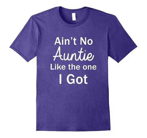 Funny Kids Aunt Shirt Aint No Auntie Like The One I Got Art Artvinatee