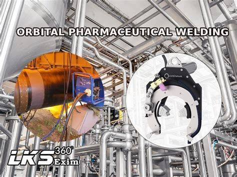 Thi C Ng Ng Ng B Ng C Ng Ngh Orbital Pharmaceutical Welding