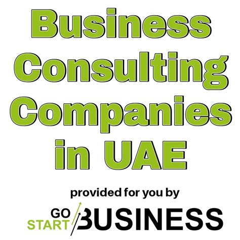 Business Consulting Companies In Uae Gostartbusiness