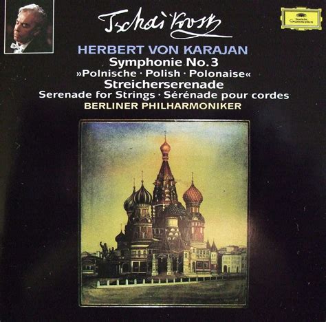 Tchaïkovski Symphonie N 3 Serenade Pr Cordes H Von Karajan O Rchestre