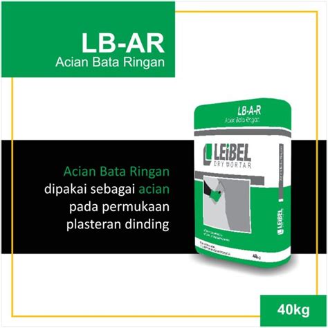 LEIBEL Mortar ACIAN Bata Ringan 40 Kg Lazada Indonesia