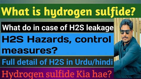 Hydrogen Sulfide H2s Gas Safety Awareness Training H2s All Detail Youtube