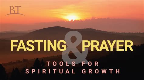 Fasting And Prayer Tools For Spiritual Growth United Church Of God