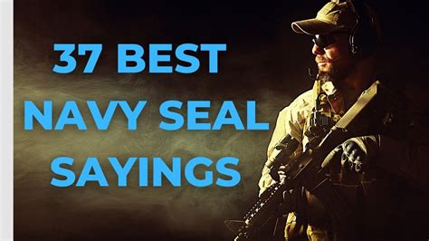 37 Best Navy Seal Sayings Motivational Quotes Youtube Navy Seals