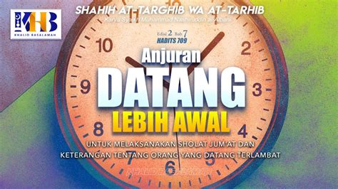 Shahih At Targhib Wa At Tarhib Anjuran Datang Lebih Awal Pada Sholat