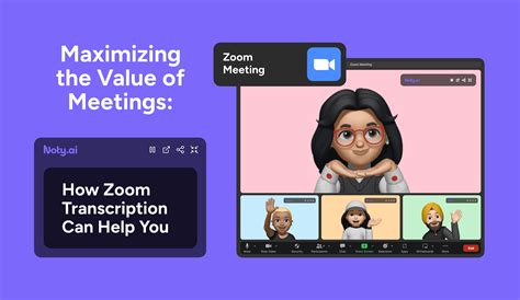 How To Use Zoom Transcription To Maximise Meeting Productivity Notyai