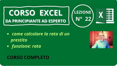 Calcolare Rata Di Un Prestito Corso Excel Tutorial