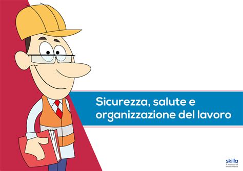 Book Appunti Sicurezza Salute E Organizzazione Del Lavoro Skilla