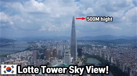 Korea45 The Highest Observatory In Seoul Lotte Tower Seoul Sky