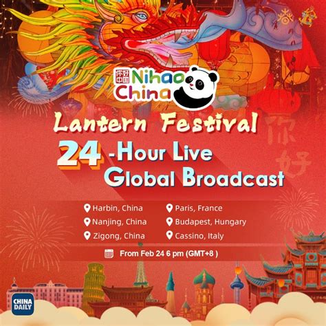 Nihao China Lantern Festival Hour Live Broadcast