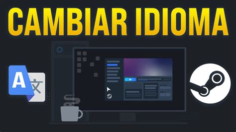 Cómo Cambiar El Idioma En Steam 2025 Tutorial Fácil Y Rápido Youtube