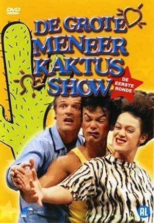 Grote Meneer Kaktus Show Filmpjes DVD S Afleveringen En Informatie