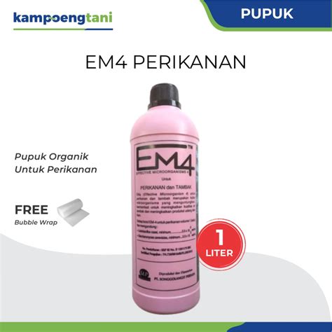 Jual EM4 Perikanan 1 Liter Pupuk Organik Cair Probiotik Perikanan Dan