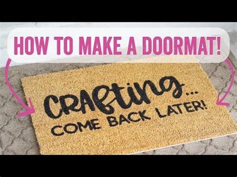 How To Make A Doormat Using Your Cricut Door Mat Cricut Stencil