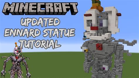 Minecraft Tutorial Re Do Updated Ennard Statue Five Nights At Freddy