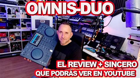 El Review Sincero De Todo Youtube De La Omnis Duo De Alphatheta Pruebas Y Reviews En EspaÑol