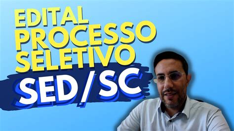 Edital Processo Seletivo SED SC 2022 2023 YouTube