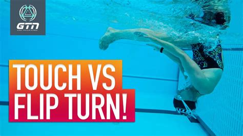 Why Should I Flip Turn When Swimming Tumble Vs Touch Turn Youtube