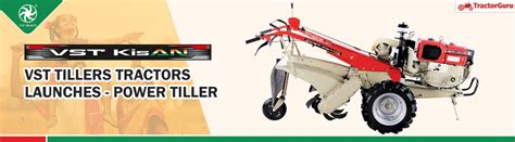 Vst Tillers Tractors Launches Power Tiller Vst Kisan