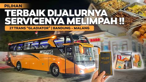 TIKET TERMAHAL DI JALUR NYA FASILITAS MELIMPAH Bandung Malang 27