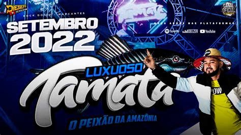 SET LUXUOSO TAMATÁ ROCK DOIDO SETEMBRO 2022 YouTube