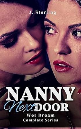 Wet Dream Complete Three Book Series A Taboo Ffm Nanny Erotica Nanny