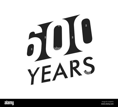 Six Hundred Years Vector Emblem Template Anniversary Symbol Negative