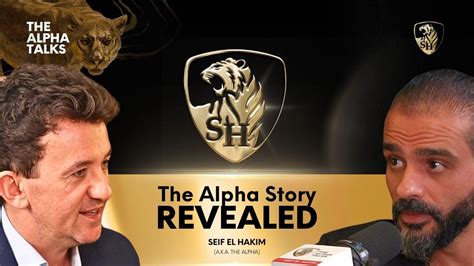 Seif El Hakim The Alpha Story Revealed K Youtube