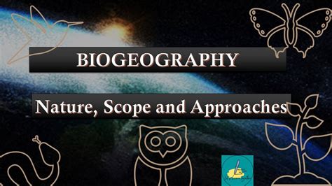 Biogeography Nature Scope And Approaches Ma Ba Cuet Net Youtube