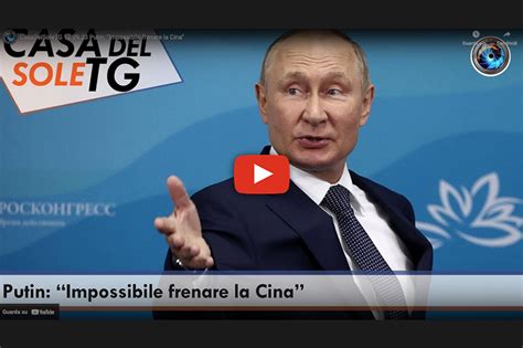 Putin Impossibile Frenare La Cina