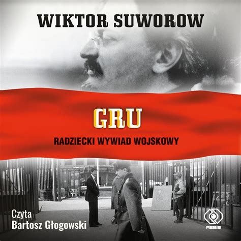 Gru Radziecki Wywiad Wojskowy Ceny I Opinie Ceneo Pl