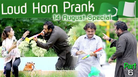 Loud Horn Best Prank Velle Loog Khan Ali YouTube