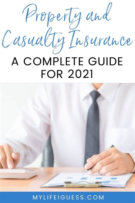 Property And Casualty Insurance A Complete Guide For 2021 Artofit