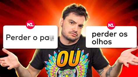 O QUE VOCÊ PREFERE YouTube