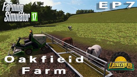 Farming Simulator Oakfield Farm Ep Youtube