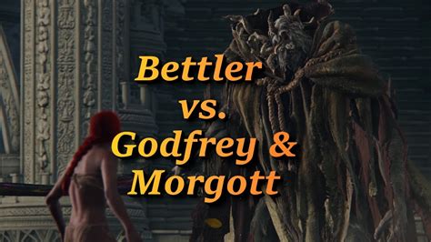 Elden Ring Godfrey Morgott Vs Bettler Ng Youtube